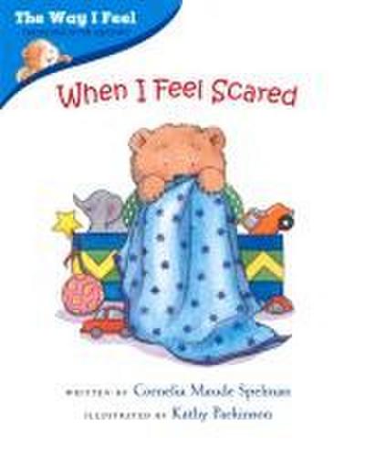 When I Feel Scared