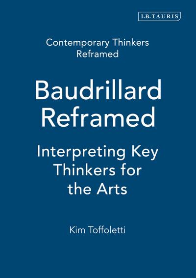 Baudrillard Reframed