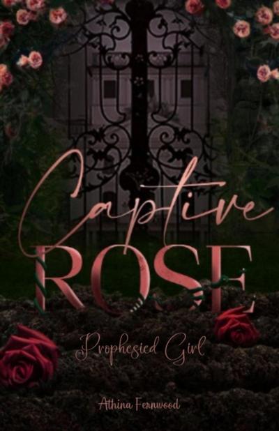 Captured Rose