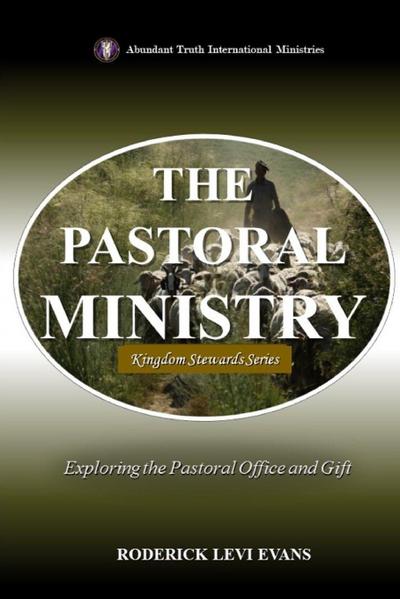 The Pastoral Ministry