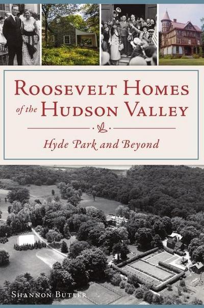 Roosevelt Homes of the Hudson Valley