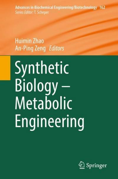 Synthetic Biology ¿ Metabolic Engineering