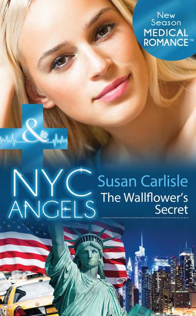 Nyc Angels: The Wallflower’s Secret