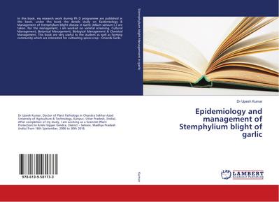 Epidemiology and management of Stemphylium blight of garlic