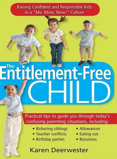 The Entitlement-Free Child