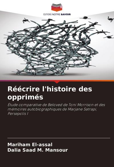 Réécrire l’histoire des opprimés