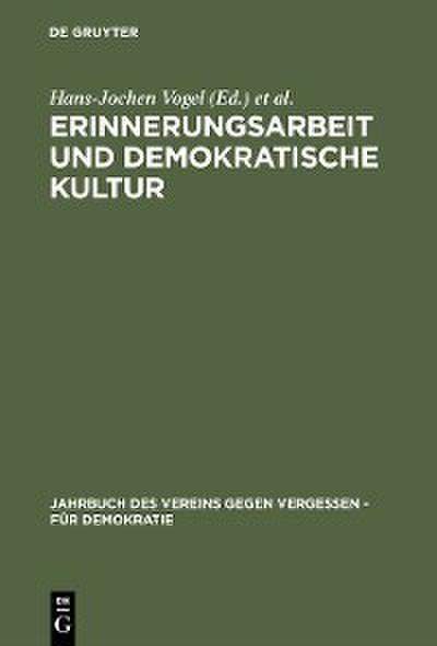 Erinnerungsarbeit und demokratische Kultur