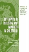 Hot Topics in Infection and Immunity in Children I