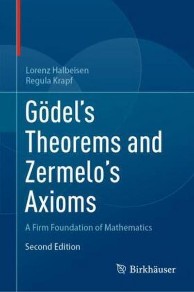 Gödel’s Theorems and Zermelo’s Axioms