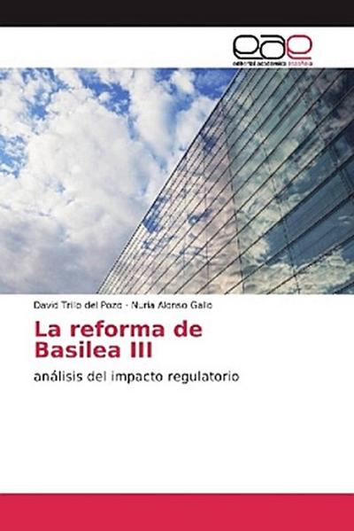 La reforma de Basilea III