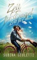 Zeit für Engel ... Zeit für dich