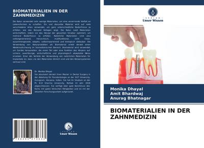 BIOMATERIALIEN IN DER ZAHNMEDIZIN