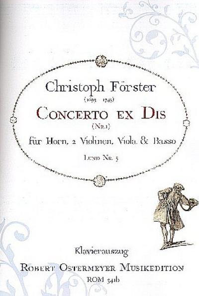 Concerto ex Dis nr.1 für Horn und Streicherfür Horn und Klavier