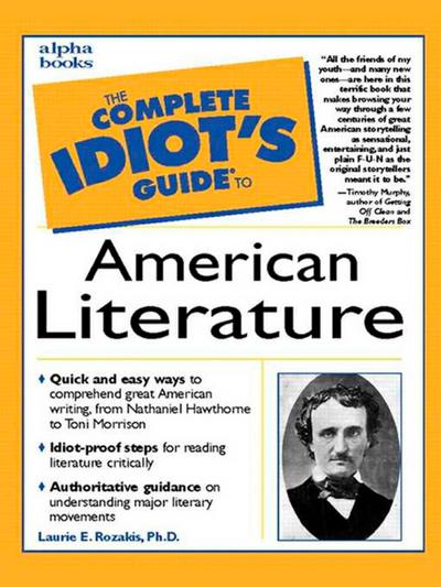 The Complete Idiot’s Guide to American Literature