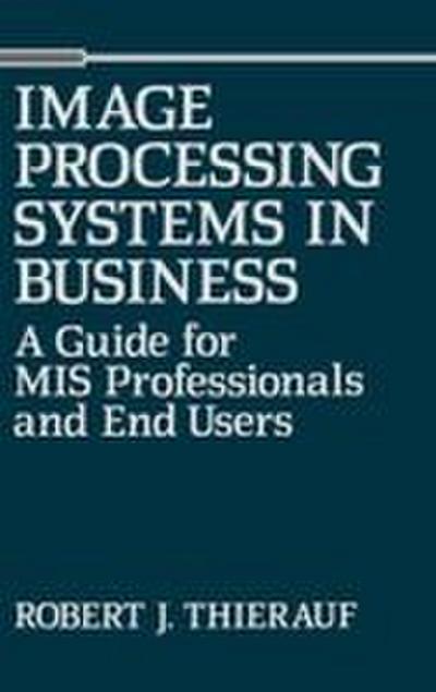 Image Processing Systems in Business