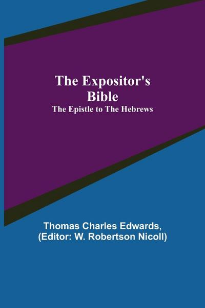 The Expositor’s Bible
