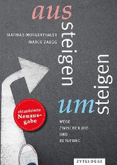 Aussteigen – Umsteigen