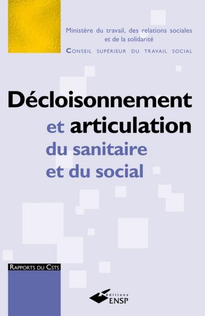 Décloisonnement et articulation du sanitaire et du social