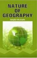 Nature Of Geography (Perspectives In History And Nature Of Geography Series)
