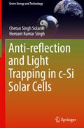 Anti-reflection and Light Trapping in c-Si Solar Cells