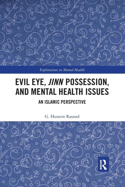 Evil Eye, Jinn Possession, and Mental Health Issues