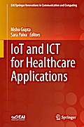 IoT and ICT for Healthcare Applications