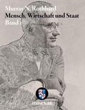 Mensch, Wirtschaft und Staat I