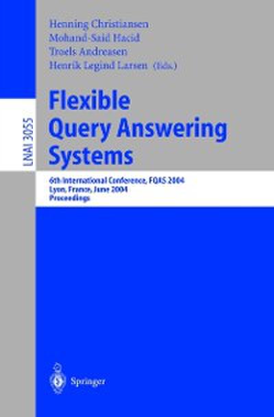 Flexible Query Answering Systems