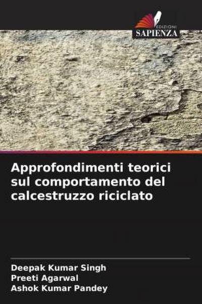 Approfondimenti teorici sul comportamento del calcestruzzo riciclato