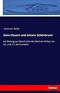 Hans Clauert und Johann Schönbrunn