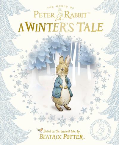 Peter Rabbit: A Winter’s Tale