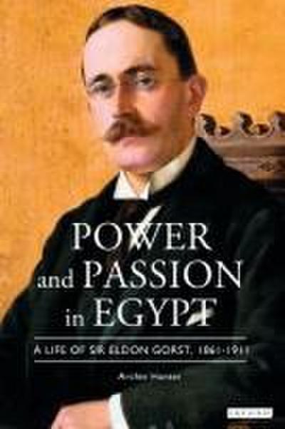 Power and Passion in Egypt