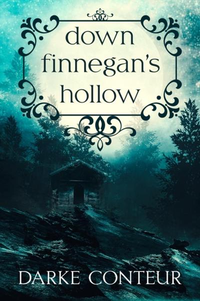 Down Finnegan’s Hollow