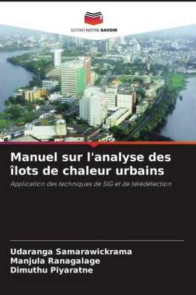 Manuel sur l’analyse des îlots de chaleur urbains