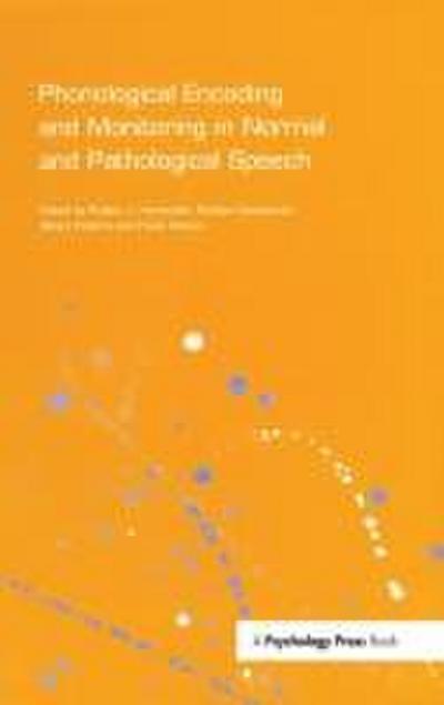 Phonological Encoding and Monitoring in Normal and Pathological Speech
