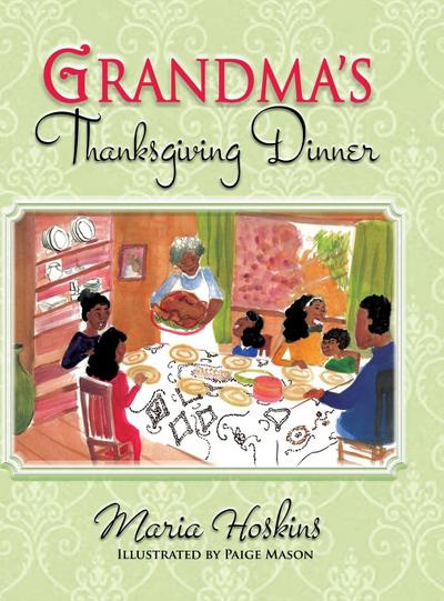 Grandma’s Thanksgiving Dinner