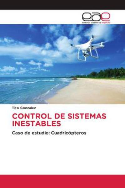 CONTROL DE SISTEMAS INESTABLES