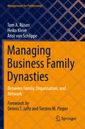 Managing Business Family Dynasties