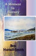 Moment In Eternity