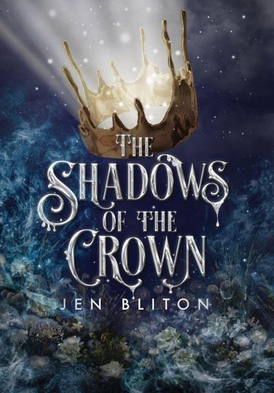The Shadows of the Crown