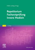 Repetitorium Facharztprüfung Innere Medizin
