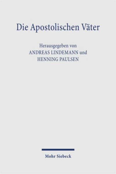 Die Apostolischen Väter