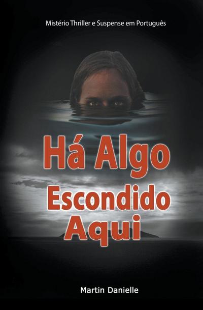 Há Algo Escondido Aqui