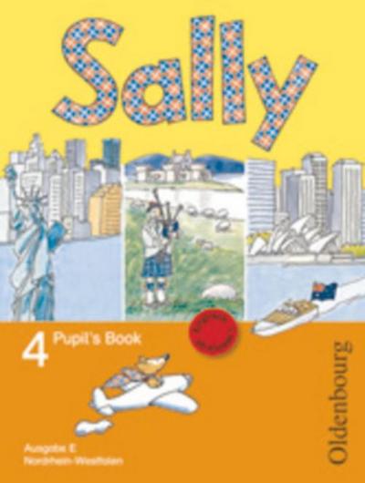 Sally - Englisch ab Klasse 1 - Ausgabe E für Nordrhein-Westfalen 2008 - 4. Schuljahr