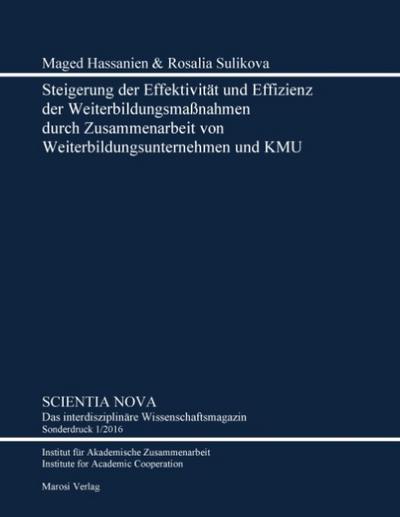 Steigerung der Effektivität und Effizienz der Weiterbildungsmaßnahmen durch Zusammenarbeit von Weiterbildungsunternehmen und KMU