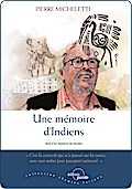 Une mémoire d’Indiens