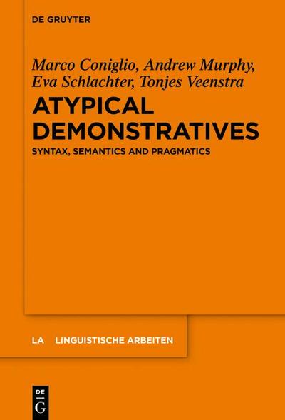 Atypical Demonstratives
