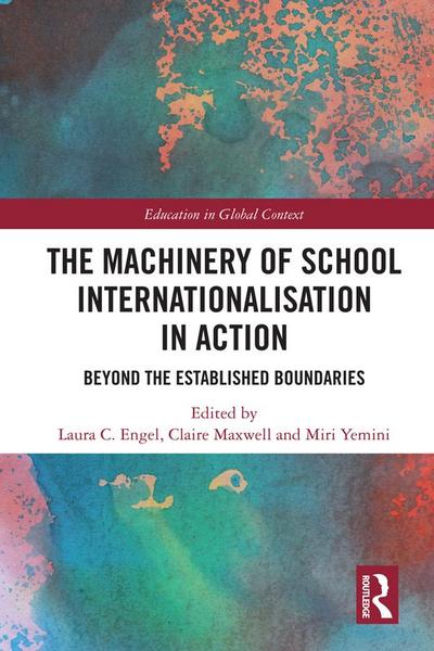 The Machinery of School Internationalisation in Action