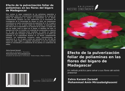 Efecto de la pulverización foliar de poliaminas en las flores del bígaro de Madagascar