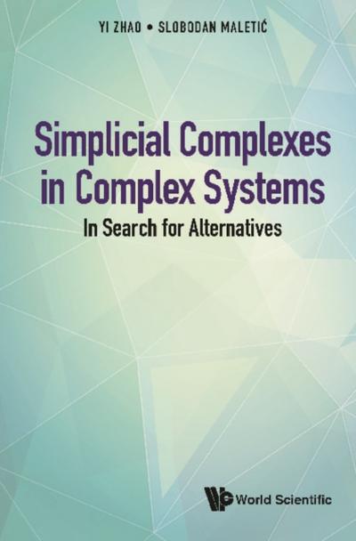 SIMPLICIAL COMPLEXES IN COMPLEX SYSTEMS